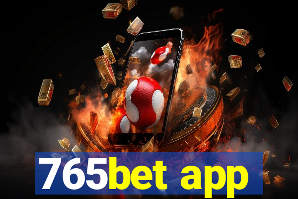 765bet app